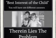 Judge in Texas Says Best Interest is Limited by Federal Case Law!